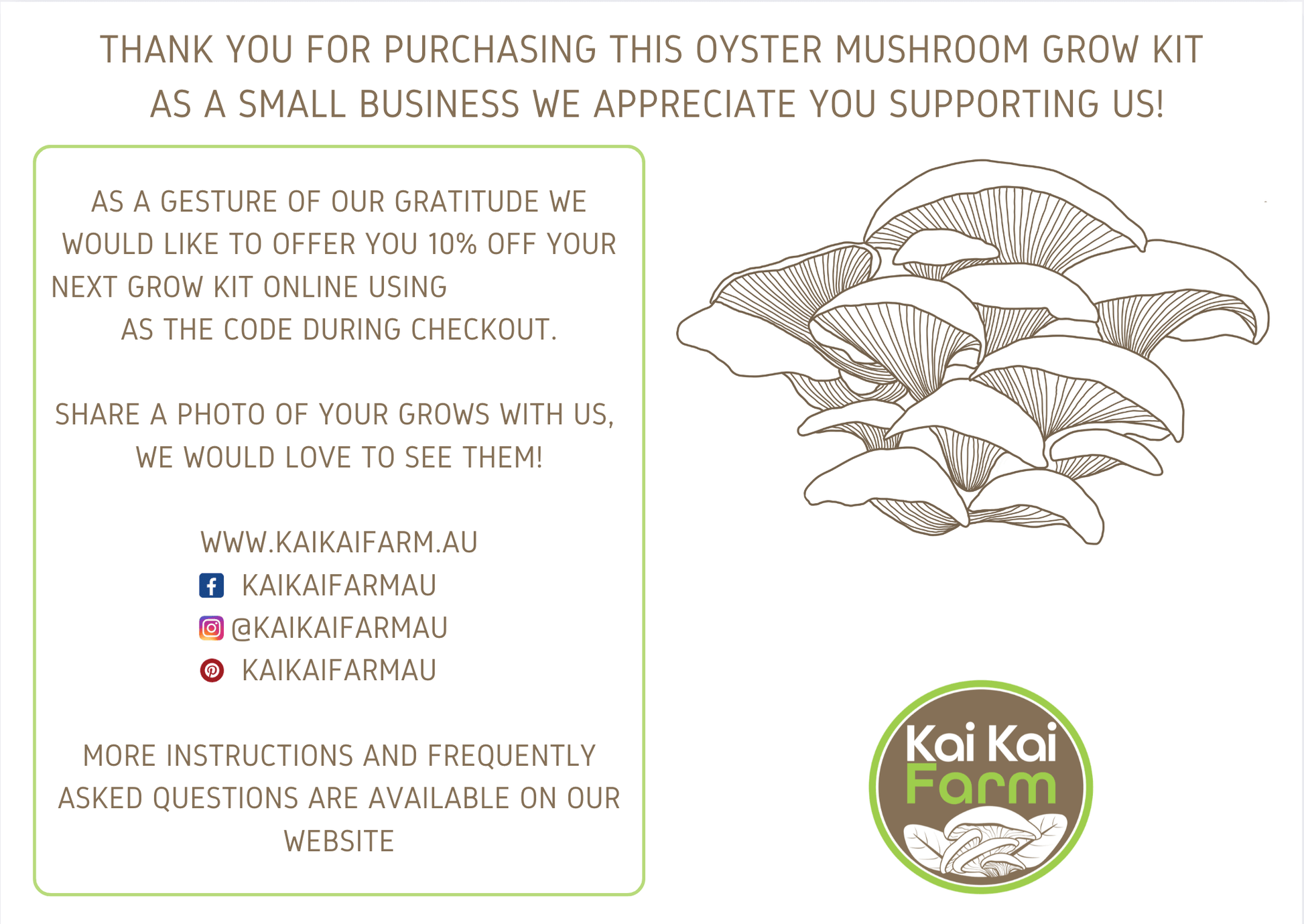 Thank you for purchasing Oyster mushroom grow kit